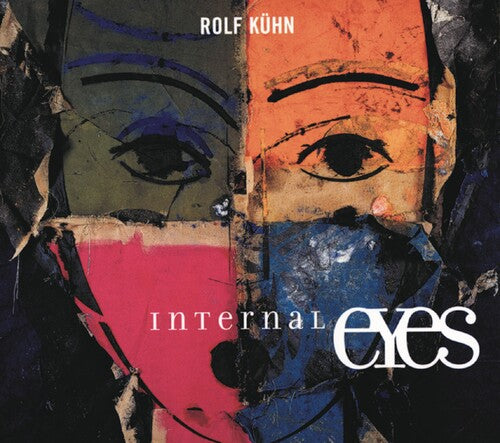 Kuhn,rolf - Internal Eyes - Music CD