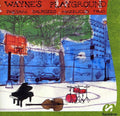 Paesani / Dalpozzo / Mazzucco - Wayne's Playground - Music CD
