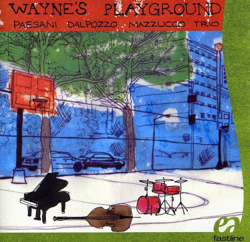 Paesani / Dalpozzo / Mazzucco - Wayne's Playground - Music CD