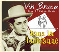 Bruce,vin - Dans La Lousianne - Music CD