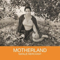 Merchant,natalie - Motherland - Vinyl Record