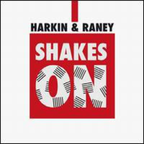 Harkin & Raney - Shakes On - Vinyl Record