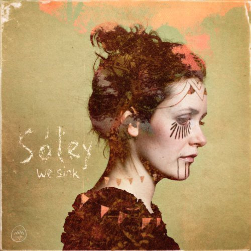 Soley - We Sink - Vinyl Record