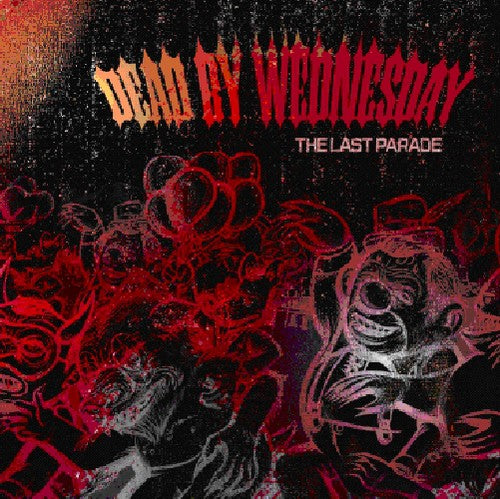 Dead By Wednesday - Last Parade - Music CD