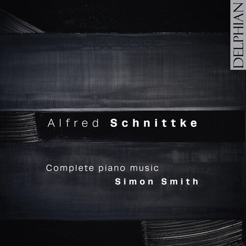 Schnittke / Smith - Complete Piano Music - Music CD
