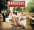 Barbecue Any Old Time: Blues Pit 1927-1942 / Var - Barbecue Any Old Time: Blues Pit 1927-1942 / Var - Music CD