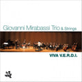 Mirabassi,giovanni Trio & Strings - Viva V.e.r.d.i. - Music CD