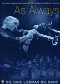 Liebman,dave / Big Band - Live As Always: The Dvd - DVD