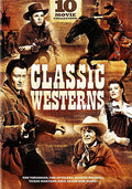Classic Westerns: 10 Movie Collection - Classic Westerns: 10 Movie Collection - DVD