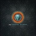 Tcp - Fantastic Dreamer - Music CD