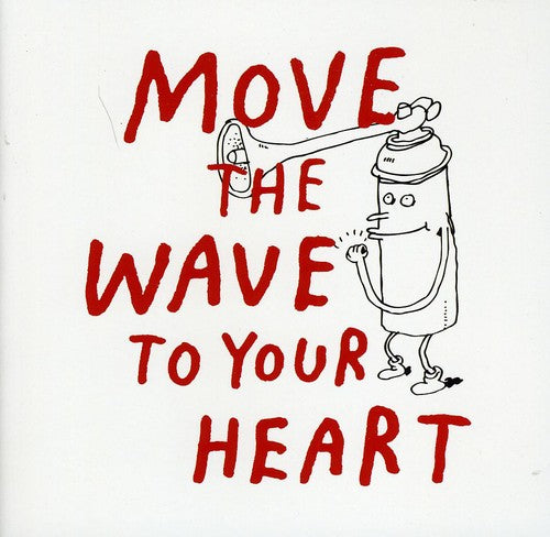 Mullaert,sebastian Aka Minilogue - Move The Wave To Your Heart - Music CD