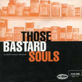 Those Bastard Souls - Twentienth Century Chemical - Music CD