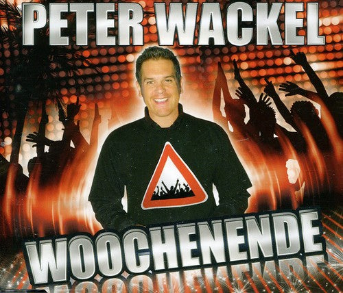 Wackel,peter - Woochenende