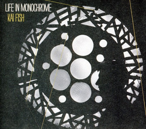 Kai Fish - Life In Monochrome - Music CD