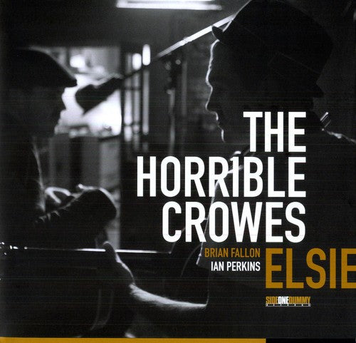 Horrible Crowes - Elsie - Vinyl Record