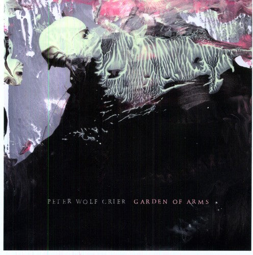 Peter Wolf Crier - Garden Of Arms - Vinyl Record