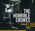 Horrible Crowes - Elsie - Music CD