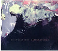 Peter Wolf Crier - Garden Of Arms - Music CD