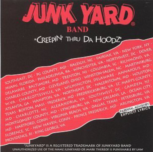 Junkyard Band - Creepin Thru Da Hoodz - Music CD