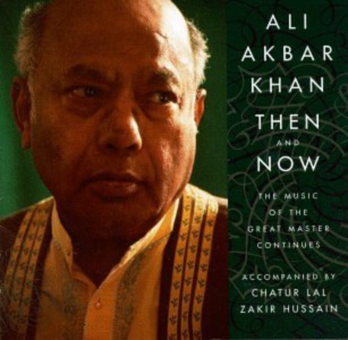 Khan,ustad Ali Akbar - Then & Now - Music CD