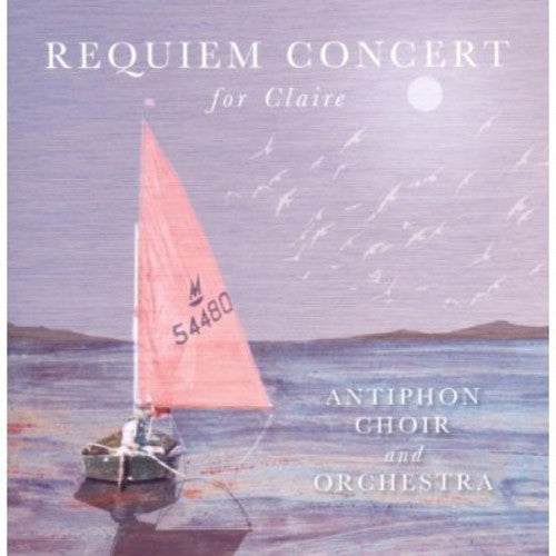 Requiem Concert For Claire / Various - Requiem Concert For Claire / Various - Music CD