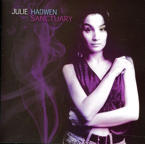 Hadwen,julie - Sanctuary - Music CD