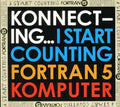 I Start Counting / Fortran 5 / Komputer - Konnecting - Music CD