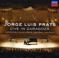 Prats,jorge Louis - Jorge Louis Prats: Live In Zaragoza - Music CD