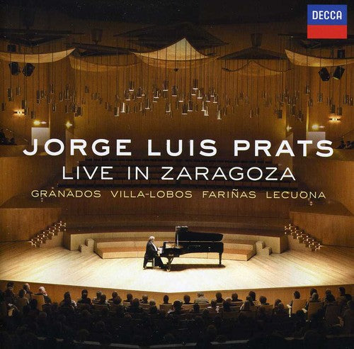 Prats,jorge Louis - Jorge Louis Prats: Live In Zaragoza - Music CD