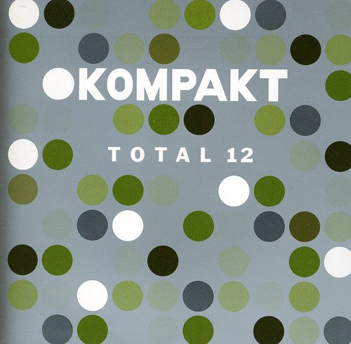 Kompakt Total 12 / Various - Kompakt Total 12 / Various - Music CD
