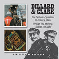 Dillard & Clark - Fantastic Expedition Of Dillard & Clark / Through - Music CD