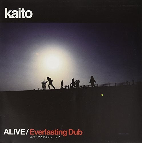 Kaito - Alive / Everlasting Dub - Vinyl Record