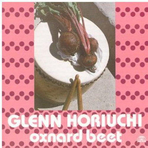 Horiuchi,glenn - Oxnard Beet - Music CD