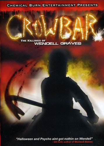 Crowbar: The Killings Of Wendell Graves - Crowbar: The Killings Of Wendell Graves - DVD