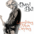 Hall,daryl - Laughing Down Crying - Music CD