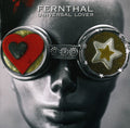 Fernthal - Universal Lover - Music CD