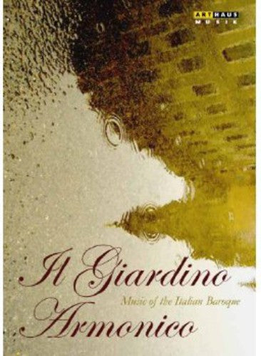 Castello / Antonini / Il Giardino Armonico - Music Of The Italian Baroque - DVD