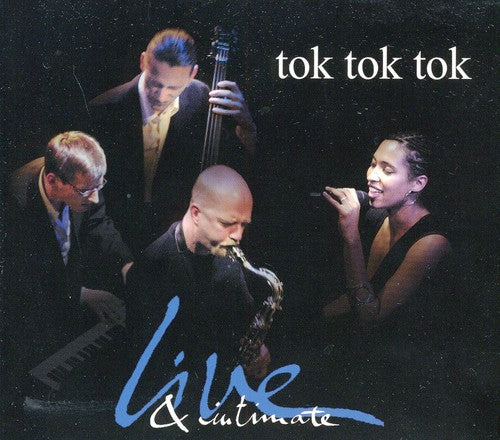 Tok Tok Tok - Live & Intimate - Music CD