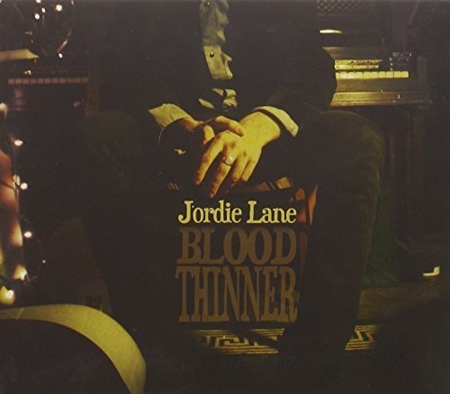 Lane,jordie - Blood Thinner - Music CD