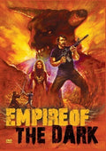 Empire Of The Dark - Empire Of The Dark - DVD