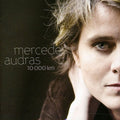 Audras,mercedes - 10.000 Km - Music CD