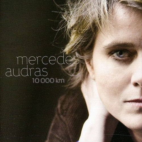 Audras,mercedes - 10.000 Km - Music CD
