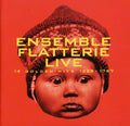 Ensemble Flatterie - 14 Golden Hits 1228-1767 - Music CD
