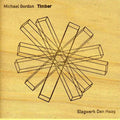 Gordon / Haag - Timber - Music CD