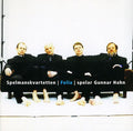 Hahn / Folia - Spelar Gunnar Hahn - Music CD
