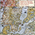 Meder / Hahn / Busbetzky / Various - Across Baltic - Music CD