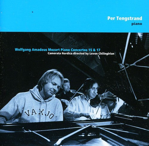 Mozarttengstrand / Chilingirian / Nordica - Piano Concertos 15&17 - Music CD