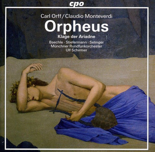 Orpheus / Orff / Monteverdi - Klage Der Ariadne - Super Audio CD