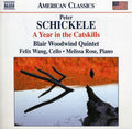 Schickele / Blair Woodwind Quintet / Wang / Rose - Year In The Catskills - Music CD