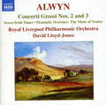 Alwyn / Royal Liverpool Philharmonic Orch - Concerti Grossi 2 & 3 - Music CD